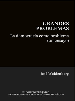 cover image of La democracia como problema (un ensayo)